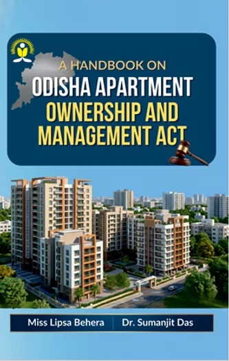 A HANDBOOK ON ODISHA APARTMENT OWNERSHIP AND MANAGEMENT ACT